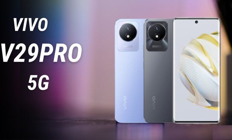 Vivo V29 5G धांसू फीचर्स ,एमोलेड डिस्प्ले ,16GBऔर साथ में 64MP स्मार्टफोन आ गया मार्केट में जानिए पूरी डिटेल्स 1 Vivo V29 5G धांसू फीचर्स ,एमोलेड डिस्प्ले ,16GBऔर साथ में 64MP स्मार्टफोन आ गया मार्केट में जानिए पूरी डिटेल्स