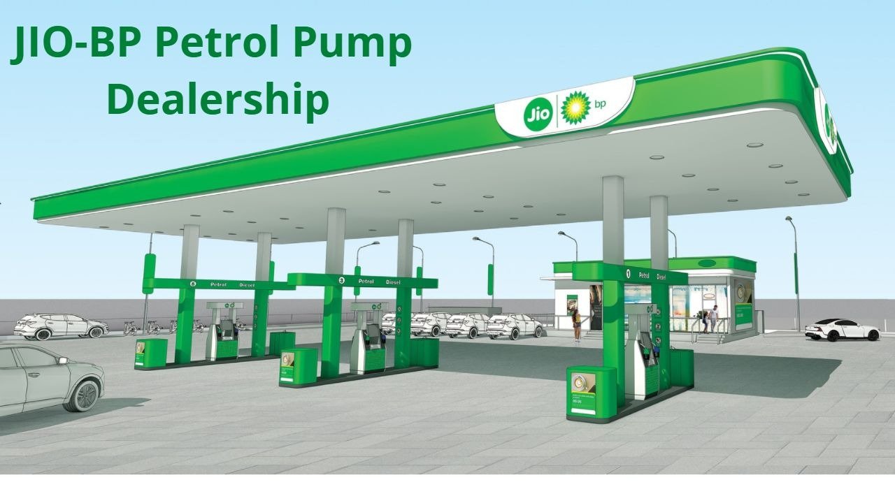 JIO-BP Petrol Pump पैसा कमाने का सुनहरा अवसर मुकेश अम्बानी दे रहे पेट्रोल पंप डीलर बनने का मौका यहाँ पर करें आवेदन 1 पैसा कमाने का आसान तरीका Jio का पेट्रोल पंप कर रहा मालामाल यहाँ पर करे आवेदन